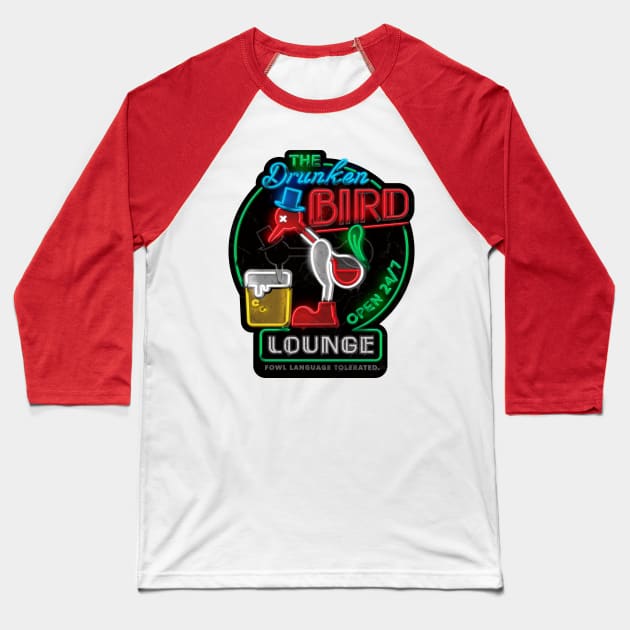 Drunken Bird Lounge Baseball T-Shirt by GScheetz252382